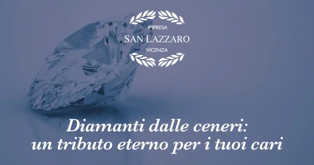 Diamanti Dalle Ceneri: Un Tributo Eterno Per I Tuoi Cari